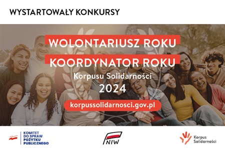 Ruszają konkursy na wybór Wolontariusza i Koordynatora Roku Korpusu Solidarności 2024